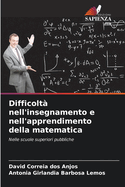 Difficolt? nell'insegnamento e nell'apprendimento della matematica