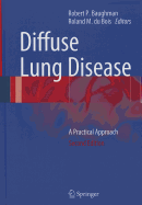 Diffuse Lung Disease: A Practical Approach