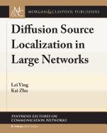Diffusion Source Localization in Large Networks