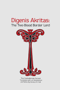 Digenis Akritas: The Two-Blood Border Lord-The Grottaferrata Version