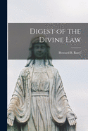 Digest of the Divine Law