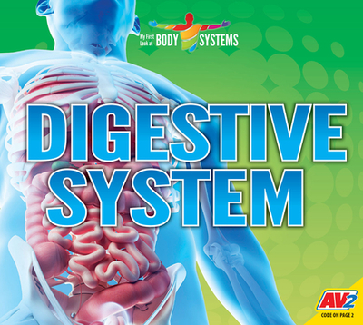 Digestive System - Erlic, Lily, and Das, Priyanka