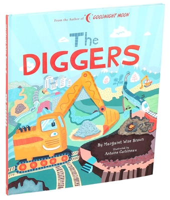 Diggers - Brown, Margaret Wise