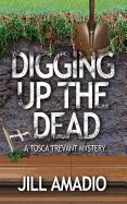 Digging Up the Dead