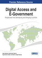 Digital Access and E-Government: Perspectives from Developing and Emerging Countries