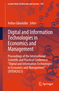 Digital and Information Technologies in Economics and Management: Proceedings of the International Scientific and Practical Conference "Digital and Information Technologies in Economics and Management" (DITEM2023)