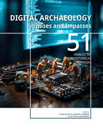 Digital Archaeology: Promises and Impasses