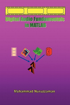 Digital Audio Fundamentals in MATLAB - Nuruzzaman, Mohammad