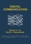 Digital Communication - Lee, Edward A, and Messerschmitt, David G