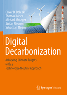 Digital Decarbonization: Achieving climate targets with a technology-neutral approach