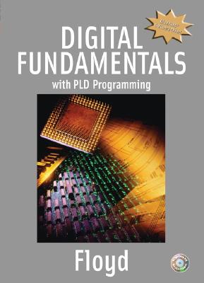Digital Fundamentals with PLD Programming - Floyd, Thomas