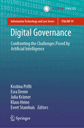 Digital Governance: Confronting the Challenges Posed by Artificial Intelligence