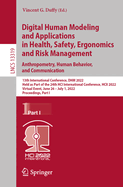 Digital Human Modeling and Applications in Health, Safety, Ergonomics and Risk Management: 15th International Conference, DHM 2024, Held as Part of the 26th HCI International Conference, HCII 2024, Washington, DC, USA, June 29-July 4, 2024, Proceedings...