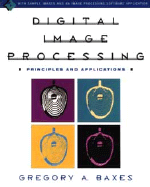 Digital Image Processing: Principles and Applications