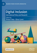 Digital Inclusion: International Policy and Research