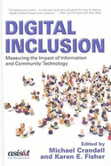 Digital Inclusion: Measuring the Impact of Information and Community Technology