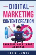Digital Marketing Content Creation: Engaging Your Target Audience. Mastering Business Communication: The Ultimate Toolkit for Success