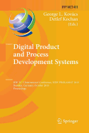 Digital Product and Process Development Systems: Ifip Tc 5 International Conference, New Prolamat 2013, Dresden, Germany, October 10-11, 2013, Proceedings