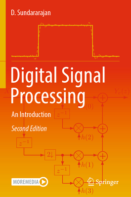 Digital Signal Processing: An Introduction - Sundararajan, D.