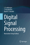 Digital Signal Processing: Illustration Using Python