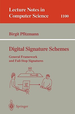 Digital Signature Schemes - Pfitzmann, Birgit