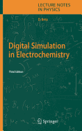 Digital Simulation in Electrochemistry