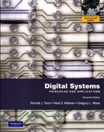 Digital Systems: Principles and Applications: International Edition