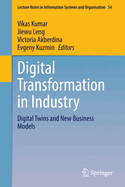 Digital Transformation in Industry: Digital Twins and New Business Models