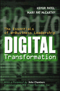 Digital Transformation: The Essential of e-Business Leadership