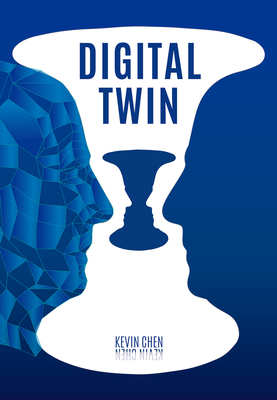 Digital Twin - Chen, Kevin