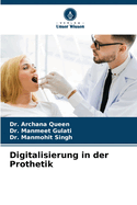 Digitalisierung in der Prothetik