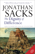 Dignity of Difference: How to Avoid the Clash of Civilizations New Revised Edition