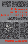 Dilemmas in Modern Jewish Thought