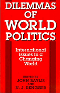 Dilemmas of World Politics: International Issues in a Changing World