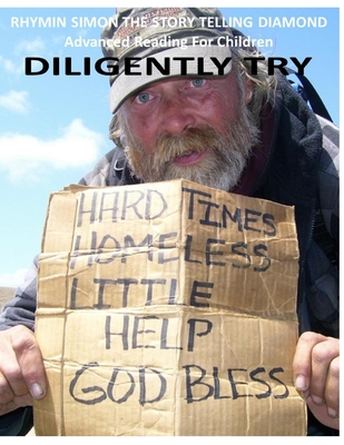 Diligently Try: RHYMIN SIMON THE STORY TELLING DIAMOND Advanced Reading For Children - Reynolds, Lee Anthony