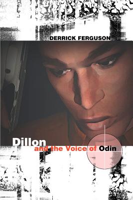Dillon and the Voice of Odin - Ferguson, Derrick