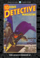 Dime Detective Magazine #1: Facsimile Edition