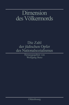 Dimension des Vlkermords - Benz, Wolfgang (Editor)