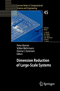 Dimension Reduction of Large-Scale Systems: Proceedings of a Workshop Held in Oberwolfach, Germany, October 19-25, 2003