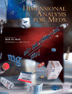 Dimensional Analysis for Meds