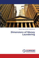 Dimensions of Money Laundering