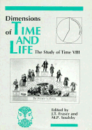 Dimensions of Time and Life
