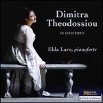 Dimitra Theodossiou: In Concerto