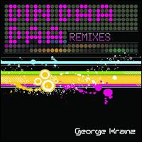 Din Daa Daa [Remixes] - George Kranz