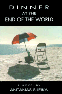 Dinner at the End of the World: What Story Would You Tell If the Fate of the World Depended on It?
