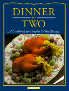 Dinner for Two: A Cookbook for Couples