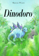 Dinodoro It Dazale the Dinosaur