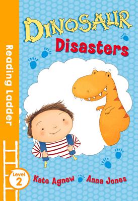 Dinosaur Disasters - Agnew, Kate