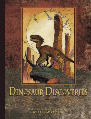 Dinosaur Discoveries - Stout, William