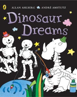 Dinosaur Dreams - Ahlberg, Allan